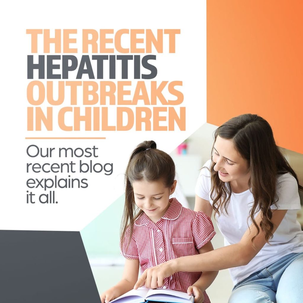 The recent hepatitis outbreaks in children.