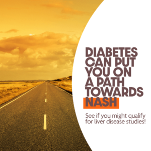 Diabetes can put you on the path towards NASH.